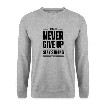 gib niemals auf, bleib stark - Unisex Pullover - Weißgrau meliert - Vorne - Alina (178cm) & Michal (187cm)