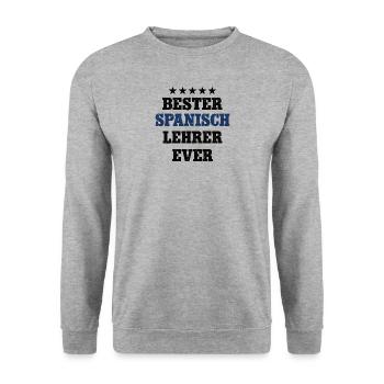 Bester Spanisch Lehrer Schule Spanish Teacher - Unisex Pullover - Weißgrau meliert - Vorne - Alina (178cm) & Michal (187cm)