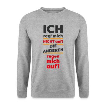 Ich Reg' Mich Nicht Auf... - dunkel - Unisex Pullover - Weißgrau meliert - Vorne - Alina (178cm) & Michal (187cm)