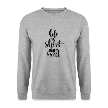 Life is short make it sweet - Unisex Sweatshirt - salt & pepper - Front - Alina (178cm) & Michal (187cm)