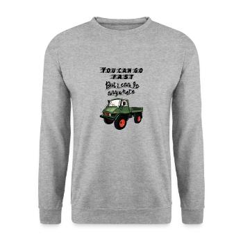 You can go faster, but I can go ANYWHERE! Unimog - Unisex Sweatshirt - salt & pepper - Front - Alina (178cm) & Michal (187cm)