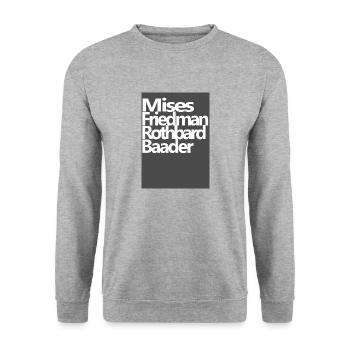 Mises Friedman Rothbard Baader - Sweat-shirt Unisexe - gris chiné - Devant - Alina (178cm) & Michal (187cm)