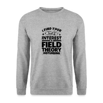 Field theory funny gift - Unisex Sweatshirt - salt & pepper - Front - Alina (178cm) & Michal (187cm)