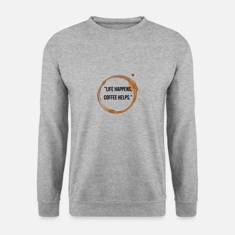 Life happens coffee helps - Unisex Pullover - Weißgrau meliert