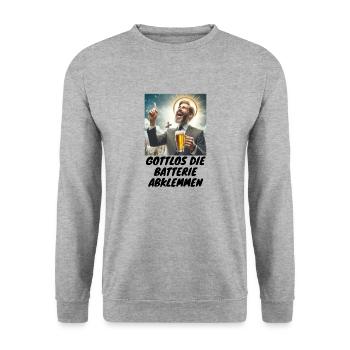 Malle godless disconnect the battery drinking beer 2 - Unisex Sweatshirt - salt & pepper - Front - Alina (178cm) & Michal (187cm)