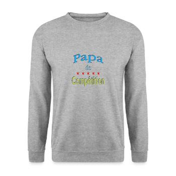 Papa de compétition - Sweat-shirt Unisexe - gris chiné - Devant - Alina (178cm) & Michal (187cm)