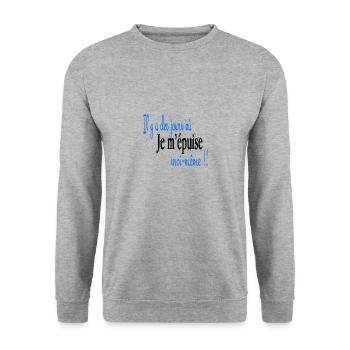 Je m' épuise moi même - Sweat-shirt Unisexe - gris chiné - Devant - Alina (178cm) & Michal (187cm)