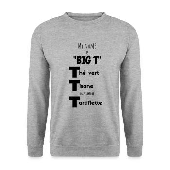 My Name IS "Big T" - Sweat-shirt Unisexe - gris chiné - Devant - Alina (178cm) & Michal (187cm)