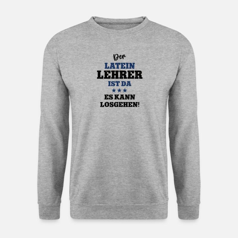 Latein Lehrer Sprachlehrer Fremdsprachenlehrer - Unisex Pullover - Weißgrau meliert