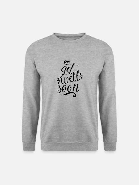 Get Well Soon - Unisex Pullover - Weißgrau meliert