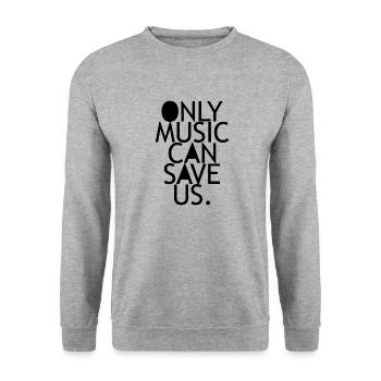 Only Music can save us cadeau de raving concert - Sweat-shirt Unisexe - gris chiné - Devant - Alina (178cm) & Michal (187cm)