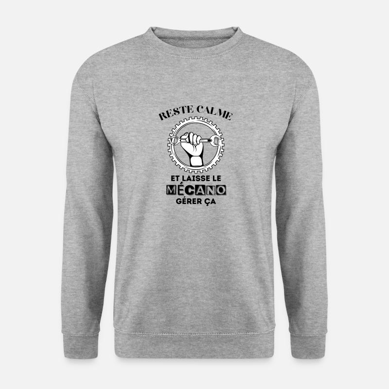 reste calme et laisse le mécano gérer ça - Sweat-shirt Unisexe - gris chiné