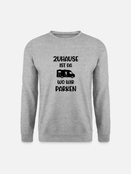 Zuhause ist da wo wir parken mit Wohnmobil - Unisex Pullover - Weißgrau meliert