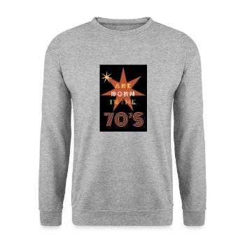 All stars are born in the 70's - Unisex Sweatshirt - salt & pepper - Front - Alina (178cm) & Michal (187cm)