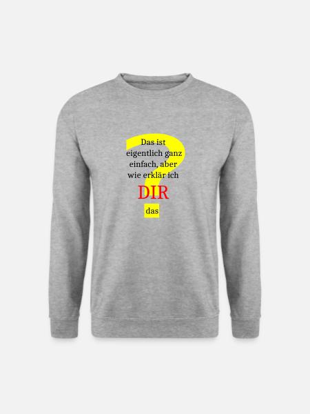 Eigentlich einfach - Unisex Pullover - Weißgrau meliert