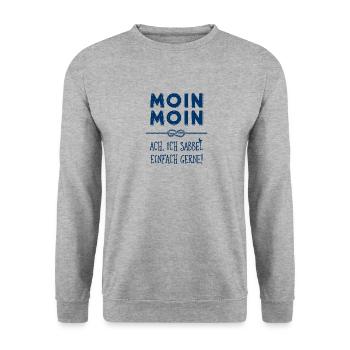 Moin Kapitän maritimer Schnack - Unisex Pullover - Weißgrau meliert - Vorne - Alina (178cm) & Michal (187cm)