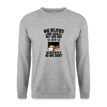 Sie glaubte, dass sie es könnte, aber ihr Hund schlief - Unisex Pullover - Weißgrau meliert - Vorne - Alina (178cm) & Michal (187cm)