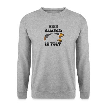 Mein Kaliber: 18 Volt – Handwerker Shirt - Unisex Pullover - Weißgrau meliert - Vorne - Alina (178cm) & Michal (187cm)