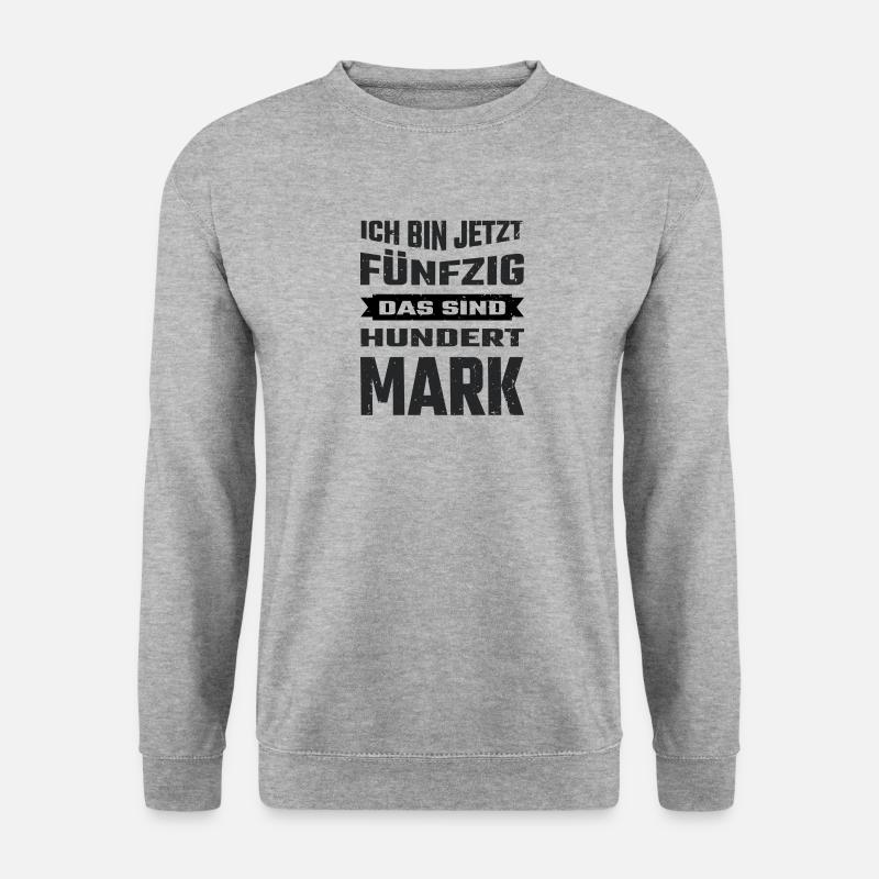 Ich bin jetzt 50 - Das sind 100 Mark. - Unisex Pullover - Weißgrau meliert