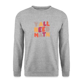 Math Mathematics Mathematician School Nerd Gift - Unisex Sweatshirt - salt & pepper - Front - Alina (178cm) & Michal (187cm)