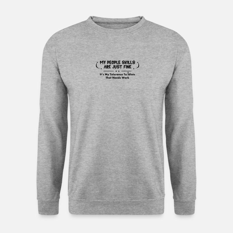 Sarkastischer Spruch - Unisex Pullover - Weißgrau meliert