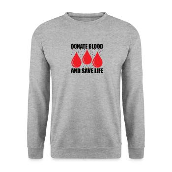 Blood donation Blood donations Blood donors - Unisex Sweatshirt - salt & pepper - Front - Alina (178cm) & Michal (187cm)