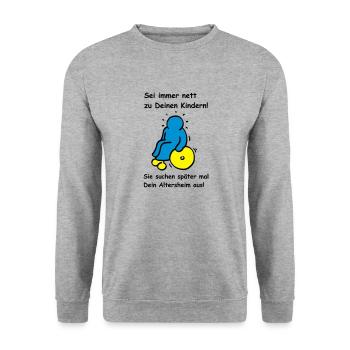 Vos enfants vont choisir votre maison de soins - Sweat-shirt Unisexe - gris chiné - Devant - Alina (178cm) & Michal (187cm)