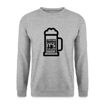 Beer drinker Beer lovers Beer brewers gift idea - Unisex Sweatshirt - salt & pepper - Front - Alina (178cm) & Michal (187cm)