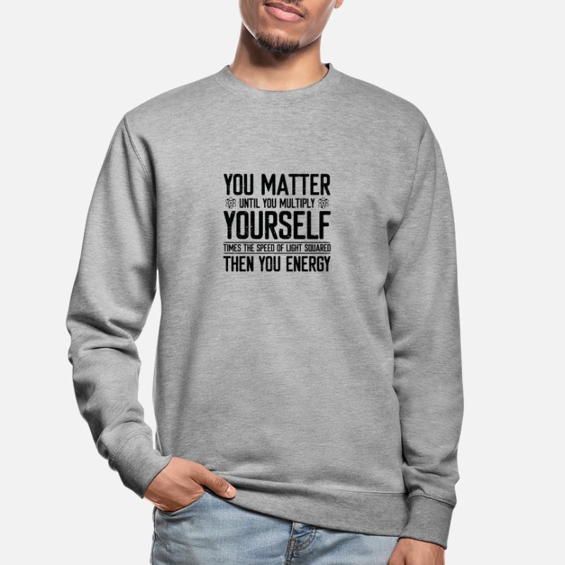 Quantum Physics Physicist Physics Professor Molecule Unisex Sweatshirt