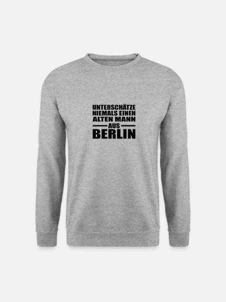 Berlin Mann Berliner Rentner Vater Geschenk - Unisex Pullover - Weißgrau meliert