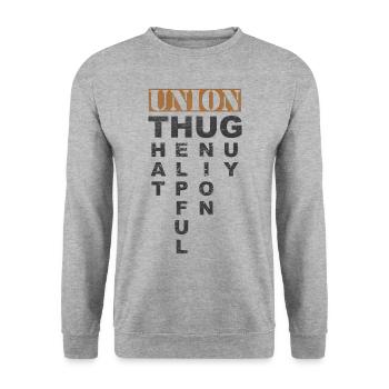 Union Thug Pro Labor Union Worker Protest Light - Unisex Sweatshirt - salt & pepper - Front - Alina (178cm) & Michal (187cm)