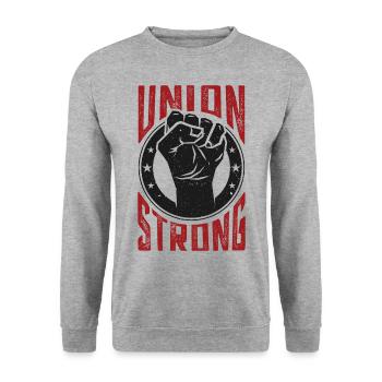 Union Strong Pro Labor Union Worker Protest Light - Unisex Sweatshirt - salt & pepper - Front - Alina (178cm) & Michal (187cm)