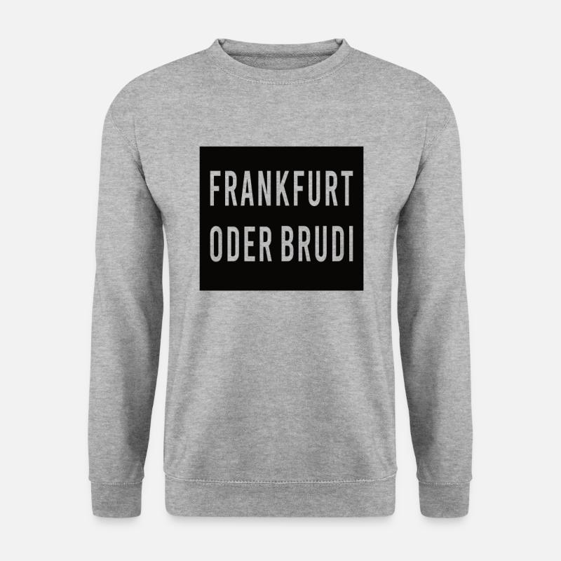Frankfurt Oder Brudi - Unisex Pullover - Weißgrau meliert