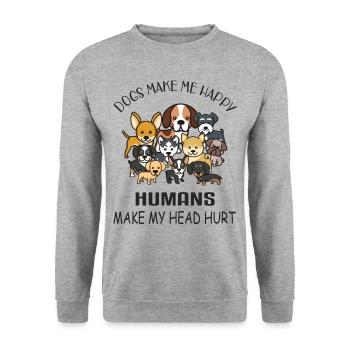 Dogs make me happy - dogs - Unisex Sweatshirt - salt & pepper - Front - Alina (178cm) & Michal (187cm)
