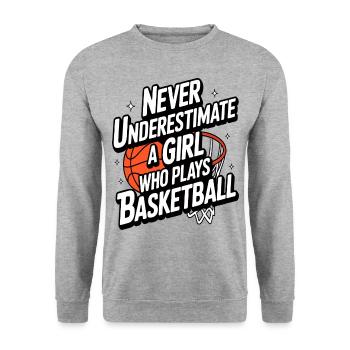 Never Underestimate a Girl Who Plays Basketball - Unisex Sweatshirt - salt & pepper - Front - Alina (178cm) & Michal (187cm)
