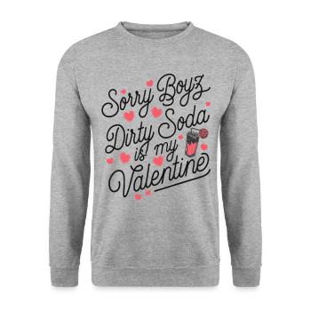 Sorry Boyz Dirty Soda is my Valentine - Unisex Pullover - Weißgrau meliert - Vorne - Alina (178cm) & Michal (187cm)