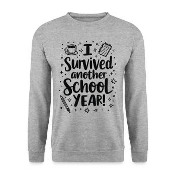 I Survived Another School Year – Teacher Student - Unisex Sweatshirt - salt & pepper - Front - Alina (178cm) & Michal (187cm)