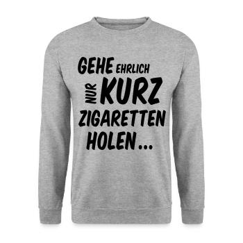 Spruch Gehe Ehrlich Nur Kurz Zigaretten Holen - Unisex Pullover - Weißgrau meliert - Vorne - Alina (178cm) & Michal (187cm)