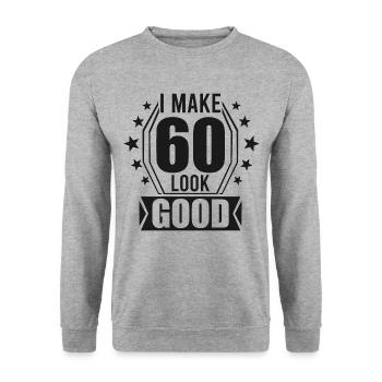 Anniversaire de 60 ans disant - Sweat-shirt Unisexe - gris chiné - Devant - Alina (178cm) & Michal (187cm)