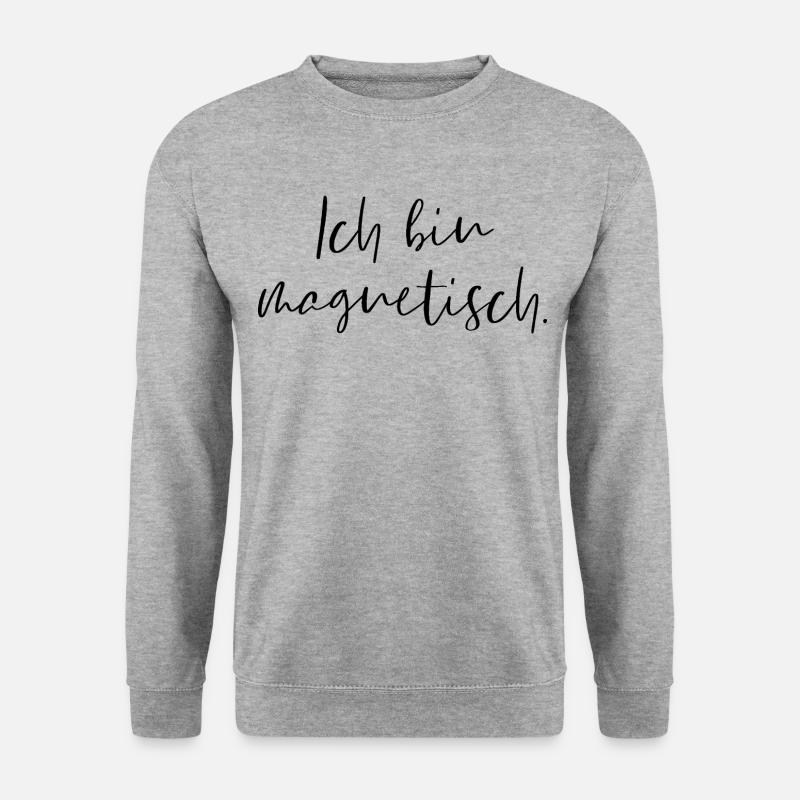 Ich bin magnetisch - Unisex Pullover - Weißgrau meliert