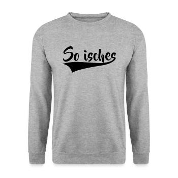 So isches Spruch Sprüche Schwäbisch Schwaben - Unisex Pullover - Weißgrau meliert - Vorne - Alina (178cm) & Michal (187cm)