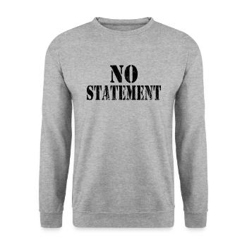 No Statement No Comment Funny Sayings - Unisex Sweatshirt - salt & pepper - Front - Alina (178cm) & Michal (187cm)