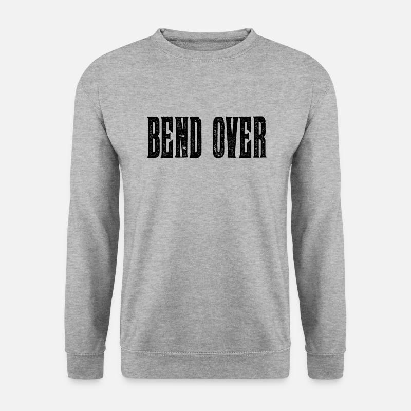 Bend Over Lustige Sprüche Spruch - Unisex Pullover - Weißgrau meliert