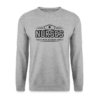 Nurses Nurse Physician Assistant Saying Quote - Unisex Sweatshirt - salt & pepper - Front - Alina (178cm) & Michal (187cm)