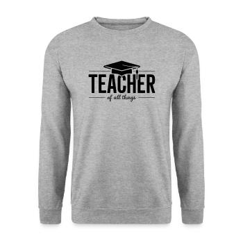 Teacher Teacher School Profession - Unisex Sweatshirt - salt & pepper - Front - Alina (178cm) & Michal (187cm)