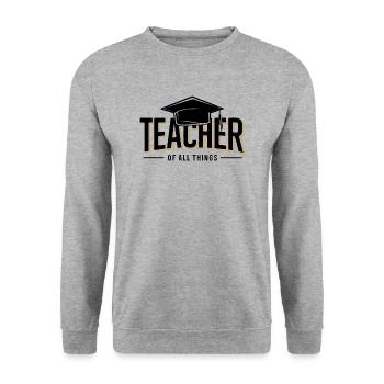 Teacher Teacher School Profession - Unisex Sweatshirt - salt & pepper - Front - Alina (178cm) & Michal (187cm)