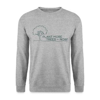 Pflanzt mehr Bäume Jetzt - Naturschutz Spruch - Unisex Pullover - Weißgrau meliert - Vorne - Alina (178cm) & Michal (187cm)