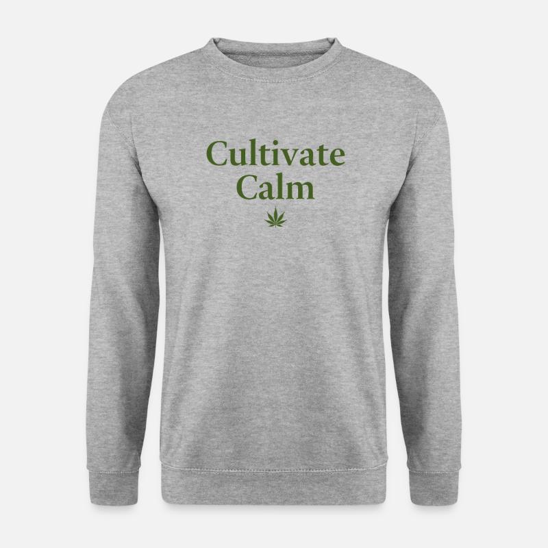 Cultivate Calm Hemp Cannabis Saying - Unisex Sweatshirt - salt & pepper