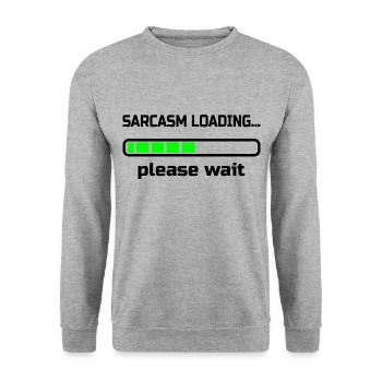 Sarkasmus lädt ... Bitte warten. Humor - Unisex Pullover - Weißgrau meliert - Vorne - Alina (178cm) & Michal (187cm)
