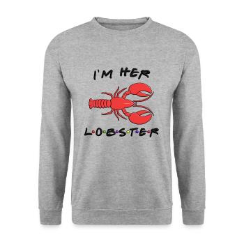 I'm her lobster, Funny Friends Design / Couples - Unisex Sweatshirt - salt & pepper - Front - Alina (178cm) & Michal (187cm)